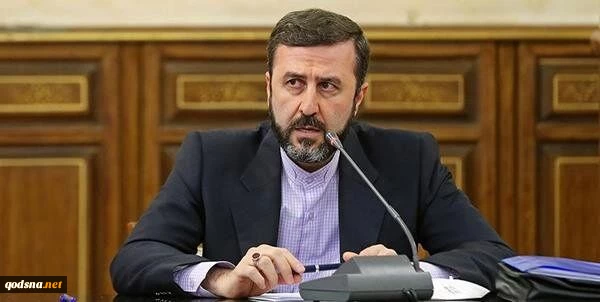 معاون حقوقی و بین‌المللی وزارت امور خارجه
جهان در برابر جنایات رژیم صهیونیستی علیه فلسطینیان نمی‌تواند ساکت بماند 2